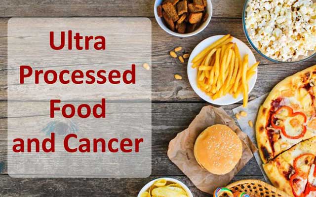 Ultra-processed Food and Cancer