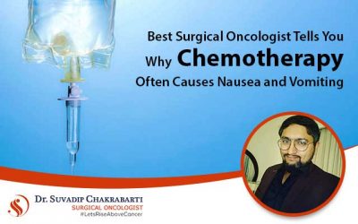 Best Surgical Oncologist Tells You Why Chemotherapy Often Causes Nausea and Vomiting