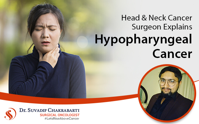 Head & Neck Cancer Surgeon Explains Hypopharyngeal Cancer